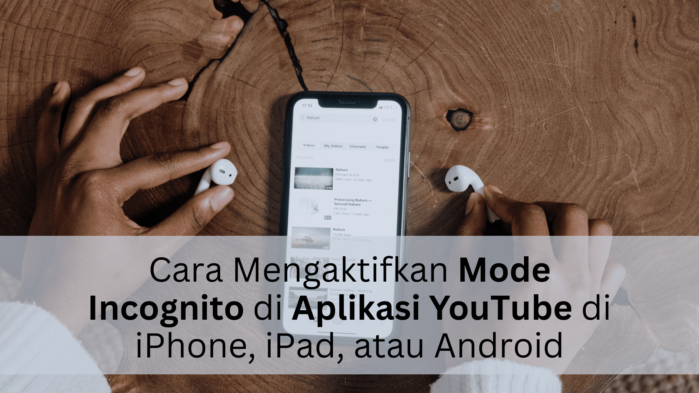 Cara Mengaktifkan Mode Incognito di Aplikasi YouTube di iPhone, iPad, atau Android