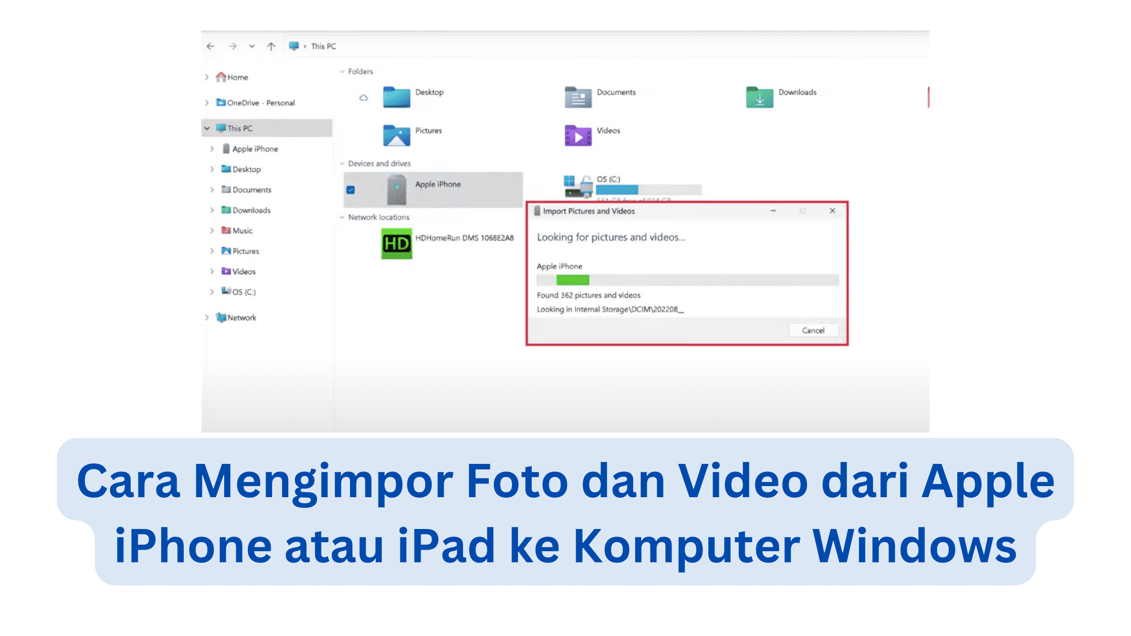 Cara Mengimpor Foto dan Video dari Apple iPhone atau iPad ke Komputer Windows