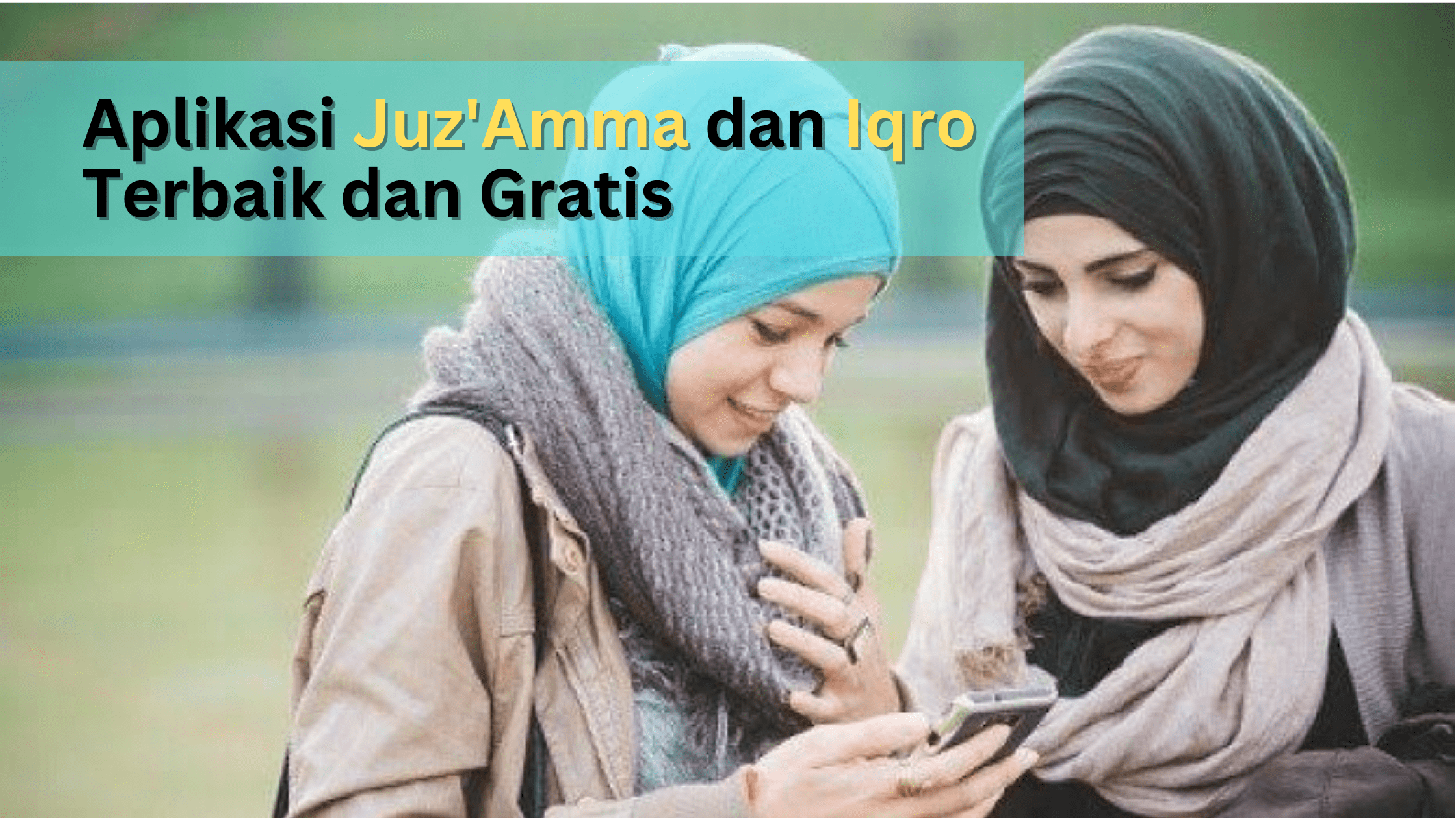 Aplikasi Juz'Amma dan Iqro Terbaik dan Gratis