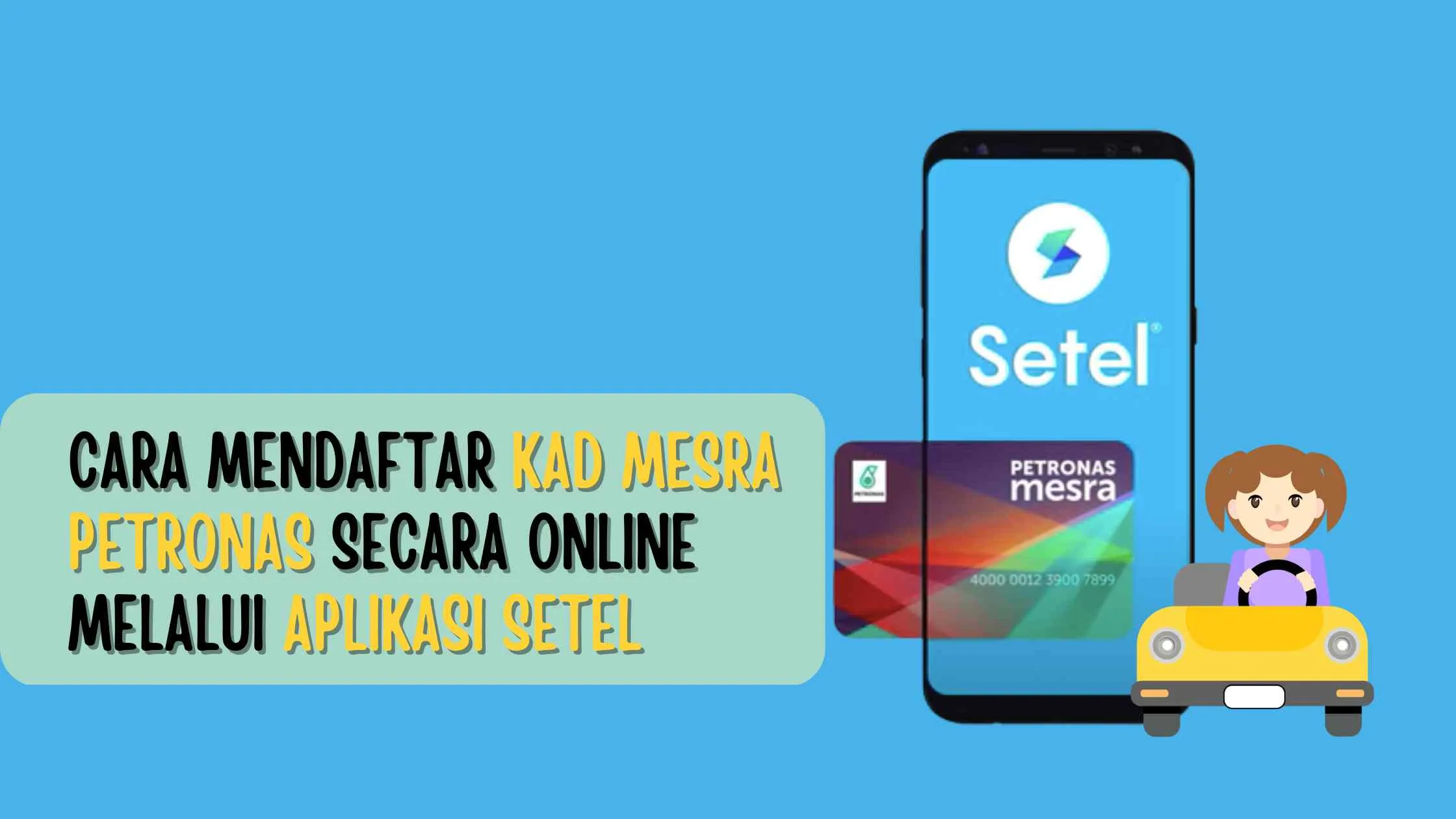 CARA MENDAFTAR KAD MESRA PETRONAS SECARA ONLINE MELALUI APLIKASI SETEL