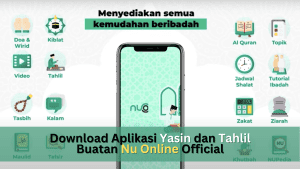 Download Aplikasi Surat Yasin dan Tahlil Buatan Nu Online Official