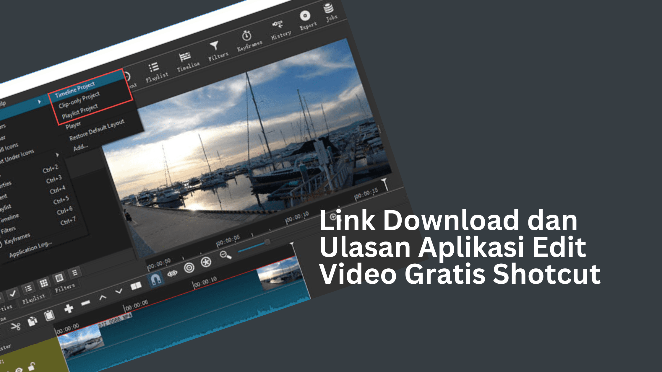 Link Download dan Ulasan Aplikasi Edit Video Gratis Shotcut
