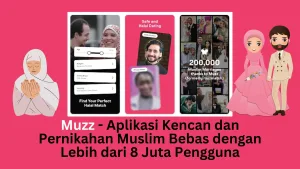 Muzz - Aplikasi Kencan dan Pernikahan Muslim Bebas dengan Lebih dari 8 Juta Pengguna