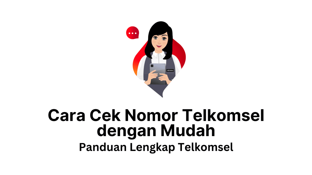 Cara Cek Nomor Telkomsel dengan Mudah - Panduan Lengkap Telkomsel (1)