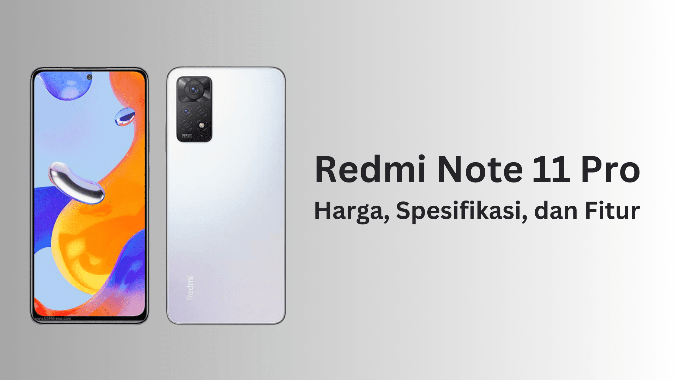 Review Redmi Note 11 Pro Harga, Spesifikasi dan Fitur