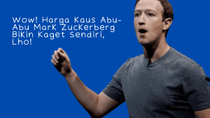 Wow! Harga Kaus Abu-Abu Mark Zuckerberg Bikin Kaget Sendiri, Lho!