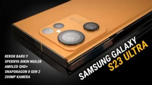 Gila! Spesifikasi Lengkap Samsung Galaxy S23