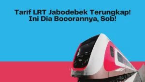 Tarif LRT Jabodebek Terungkap! Ini Dia Bocorannya, Sob!