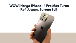 WOW! Harga iPhone 14 Pro Max Turun Rp4 Jutaan, Buruan Beli