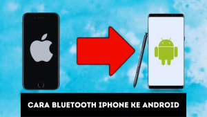 Cara Bluetooth iPhone ke Android