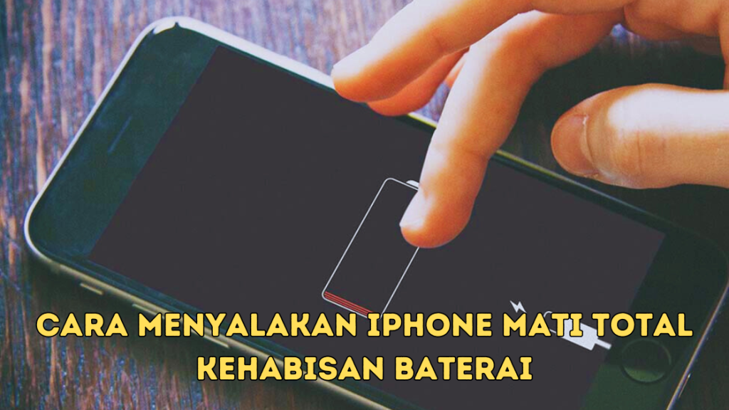 Cara Menyalakan iPhone Mati Total