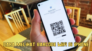 Cara Melihat Barcode WiFi di iPhone