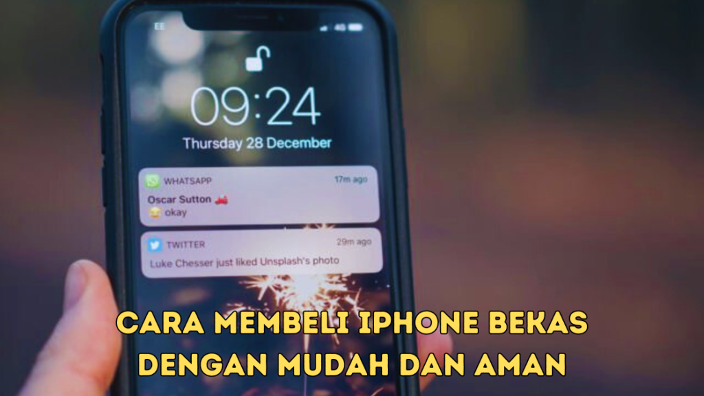 Cara Membeli iPhone Bekas