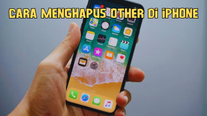 Cara Menghapus Other di iPhone