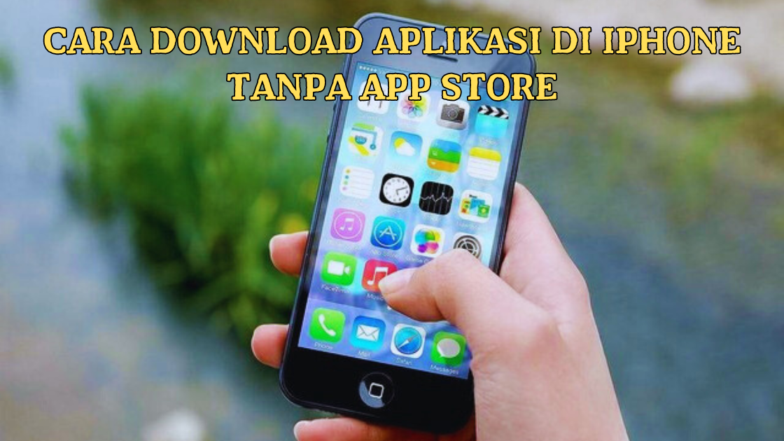 Cara Download Aplikasi di iPhone