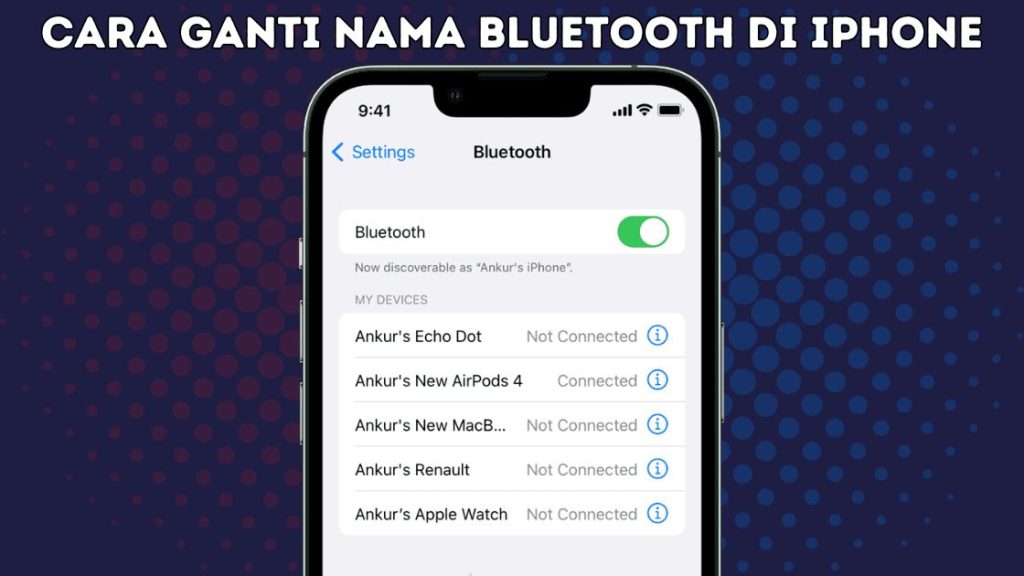 Cara Ganti Nama Bluetooth di iPhone