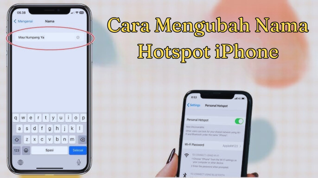 Cara Mengubah Nama Hotspot iPhone