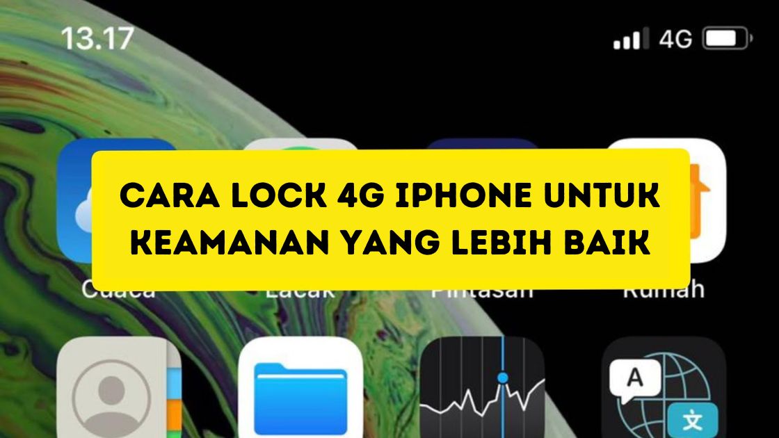 Cara Lock 4G iPhone