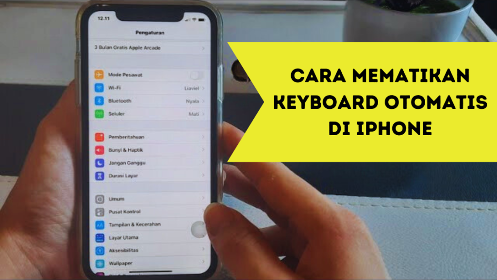 Cara Mematikan Keyboard Otomatis di iPhone