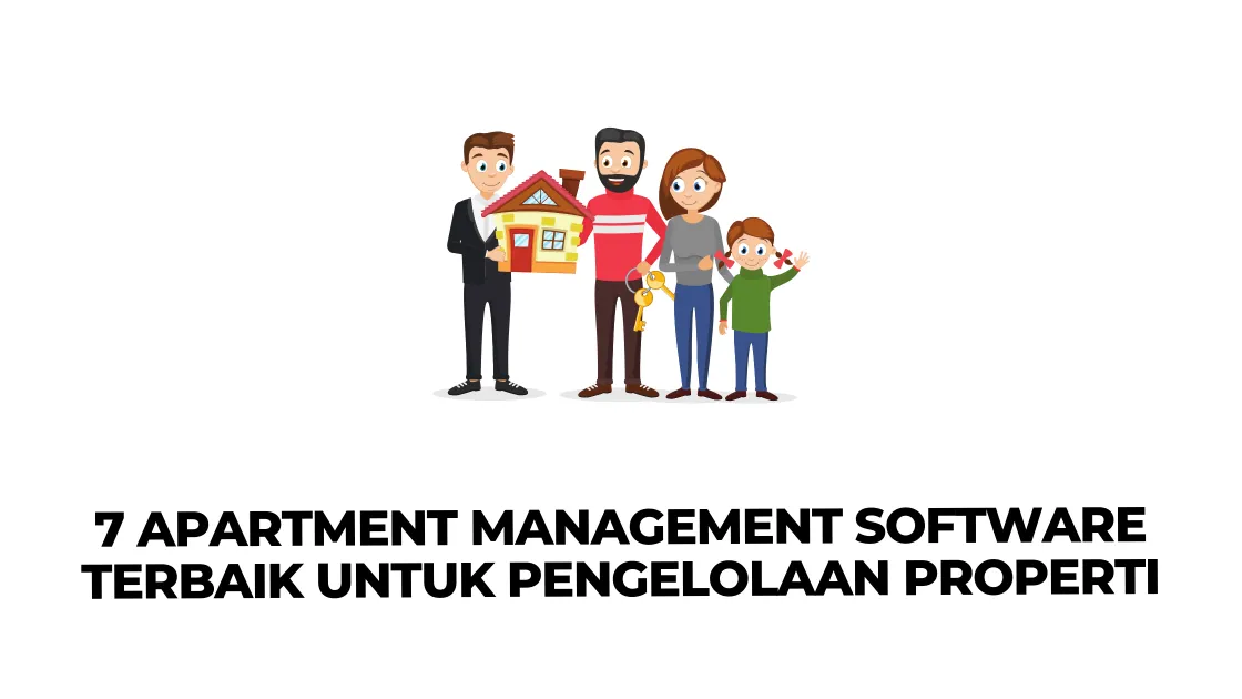 7 Apartment Management Software Terbaik untuk Pengelolaan Properti