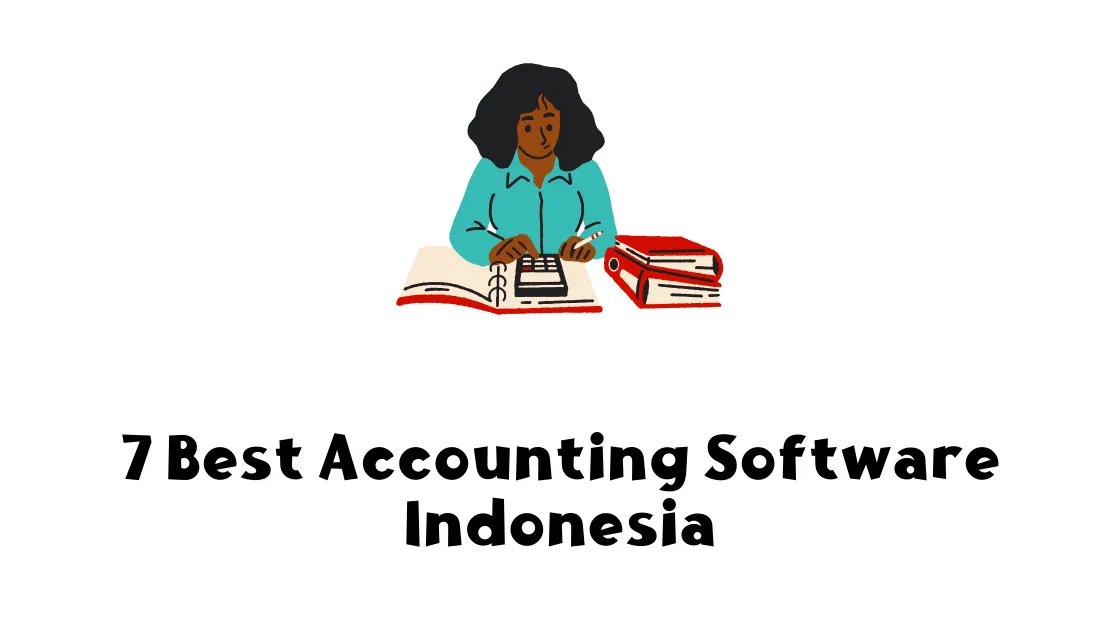 7 Best Accounting Software Indonesia