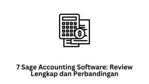 7 Sage Accounting Software: Review Lengkap dan Perbandingan