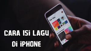 Cara Isi Lagu di iPhone