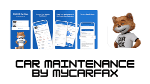 Aplikasi Car Maintenance by myCARFAX: Membantu Pemeliharaan Kendaraan Anda