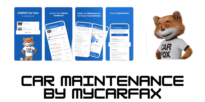 Aplikasi Car Maintenance by myCARFAX: Membantu Pemeliharaan Kendaraan Anda