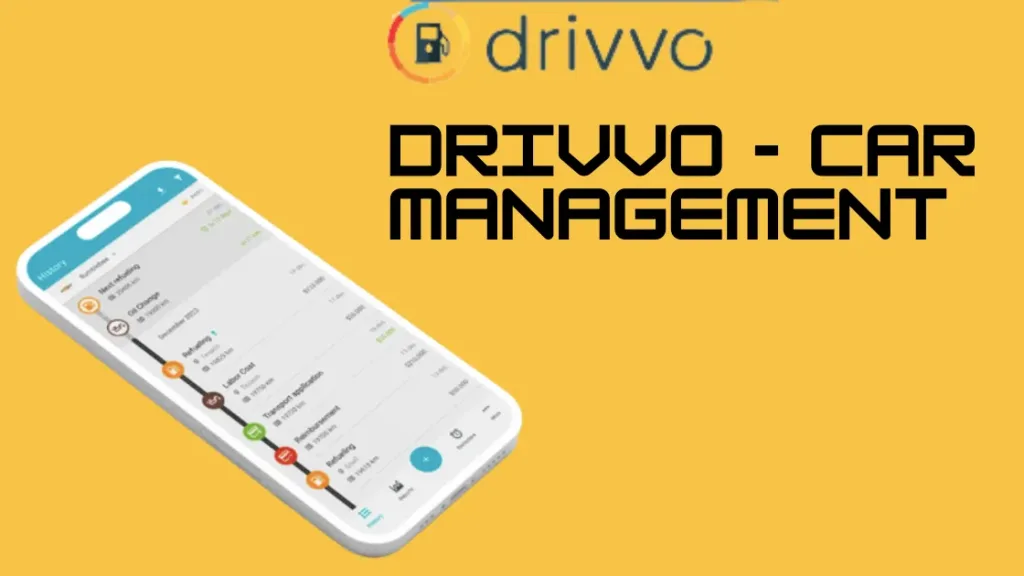 Aplikasi Drivvo - Car Management: Mengelola Kendaraan Lebih Mudah