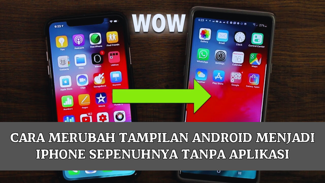 Cara Merubah Tampilan Android Menjadi iPhone