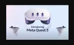 Meta Meluncurkan Quest 3: Headset VR Terjangkau dengan Fitur Terbaru