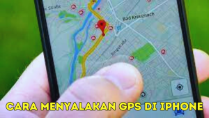 Cara Menyalakan GPS di iPhone