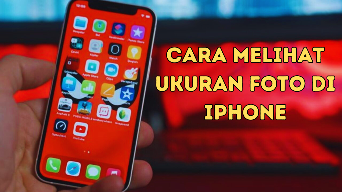 Cara Melihat Ukuran Foto di iPhone