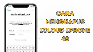 Cara Menghapus iCloud iPhone 4S