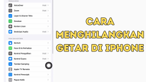 Cara Menghilangkan Getar di iPhone