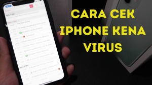 Cara Cek iPhone Kena Virus