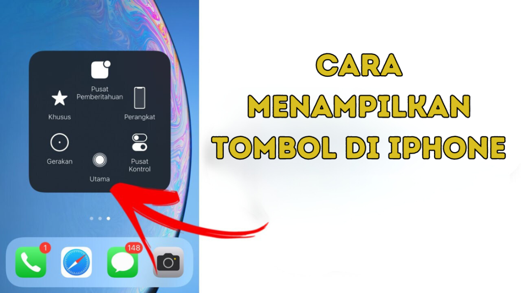 Cara Menampilkan Tombol di iPhone