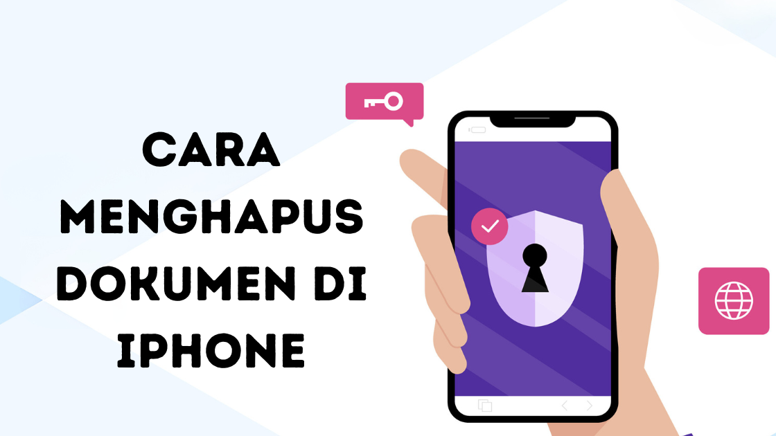 Cara Menghapus Dokumen di iPhone