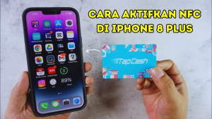 Cara Aktifkan NFC di iPhone Delapan