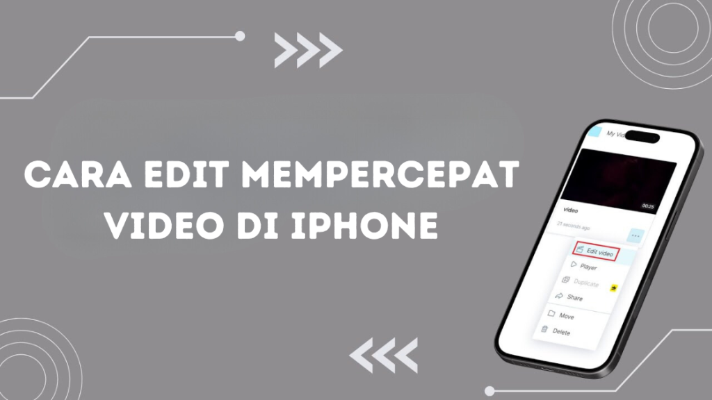 Cara Edit Mempercepat Video di iPhone