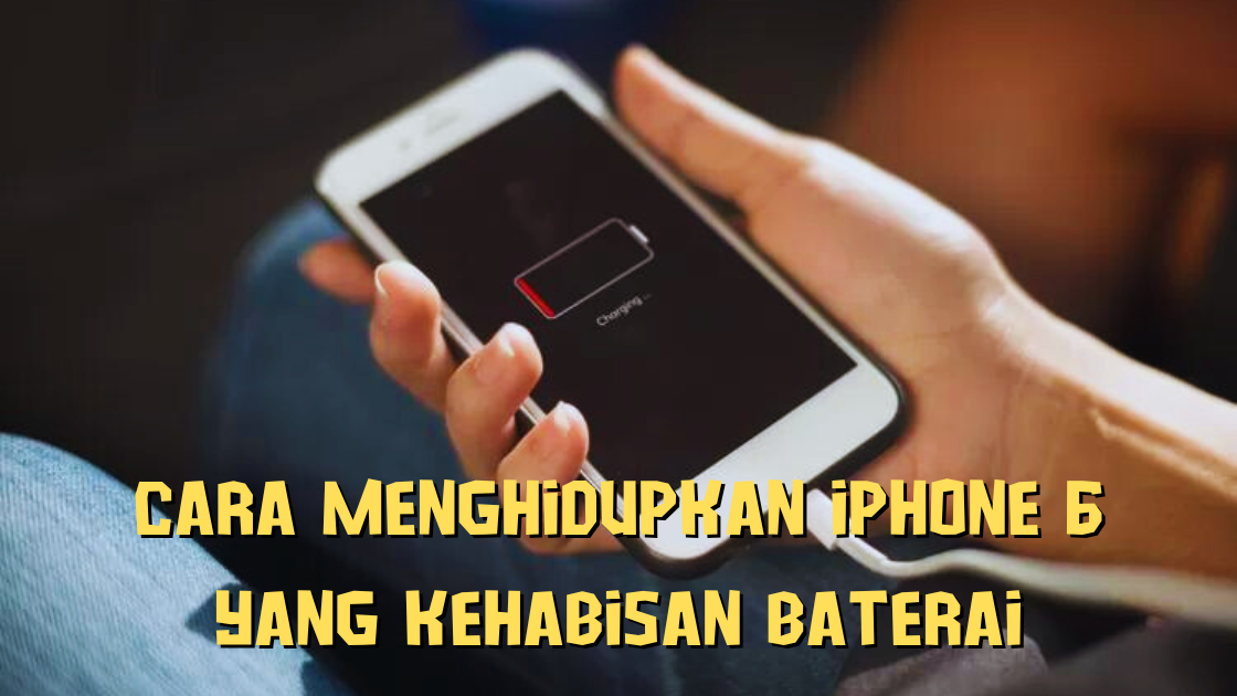 Cara Menghidupkan iPhone Enam