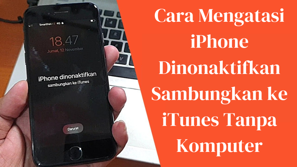 Cara Mengatasi iPhone Dinonaktifkan