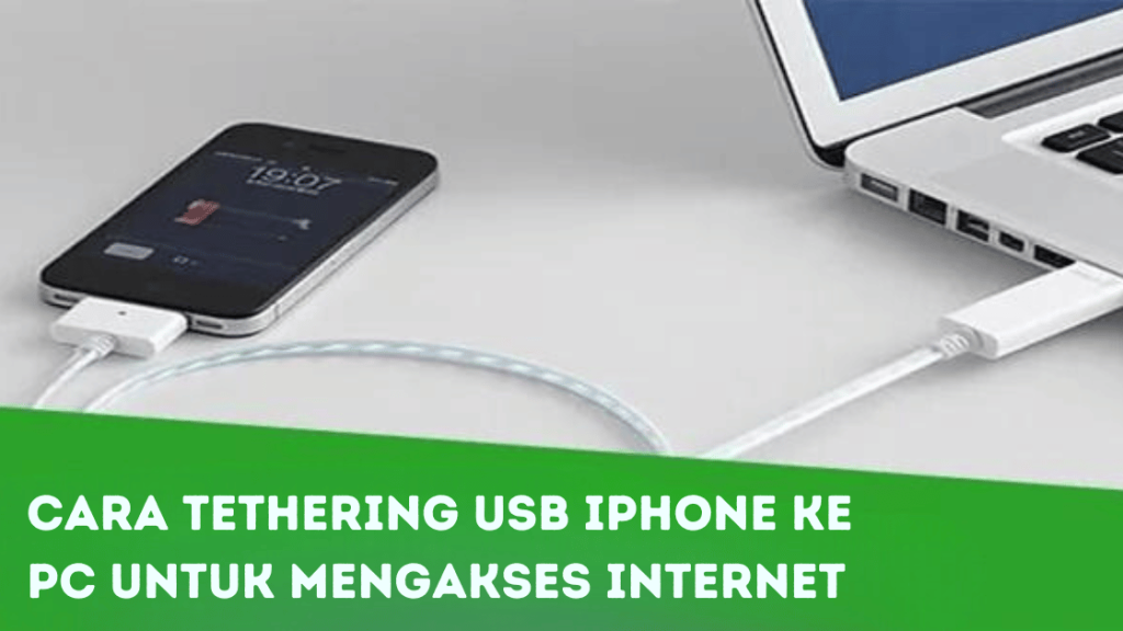 Cara Tethering USB iPhone ke PC