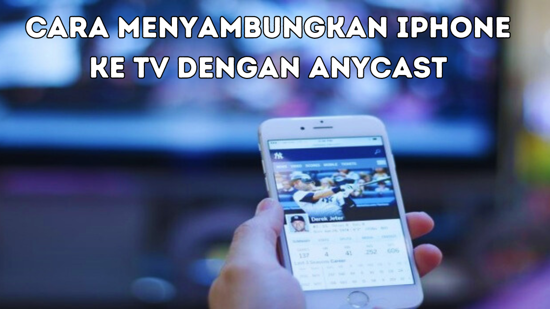 Cara Menyambungkan iPhone ke TV