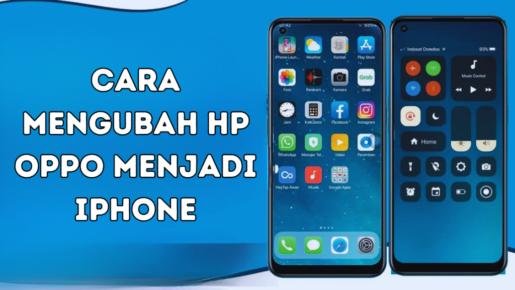 Cara Mengubah HP Oppo Menjadi iPhone