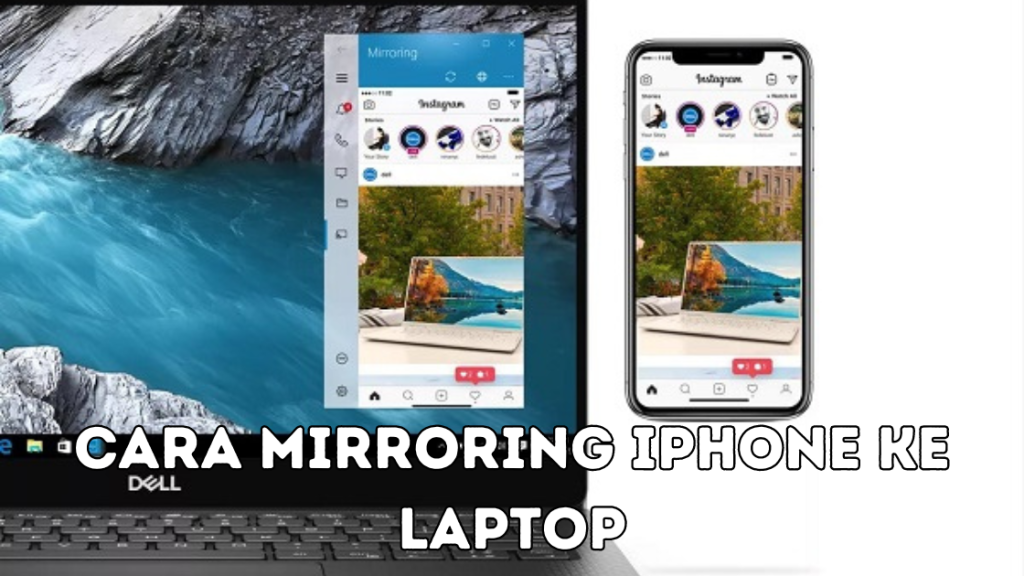 Cara Mirroring iPhone ke Laptop