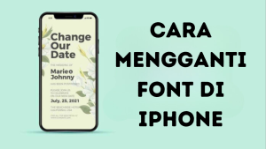 Cara Mengganti Font di iPhone