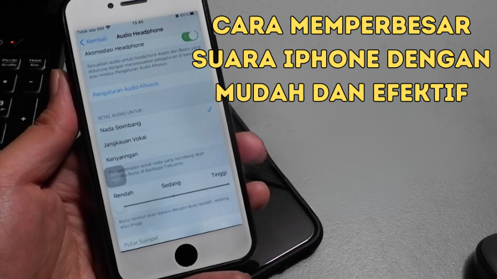 Cara Memperbesar Suara iPhone dengan Mudah