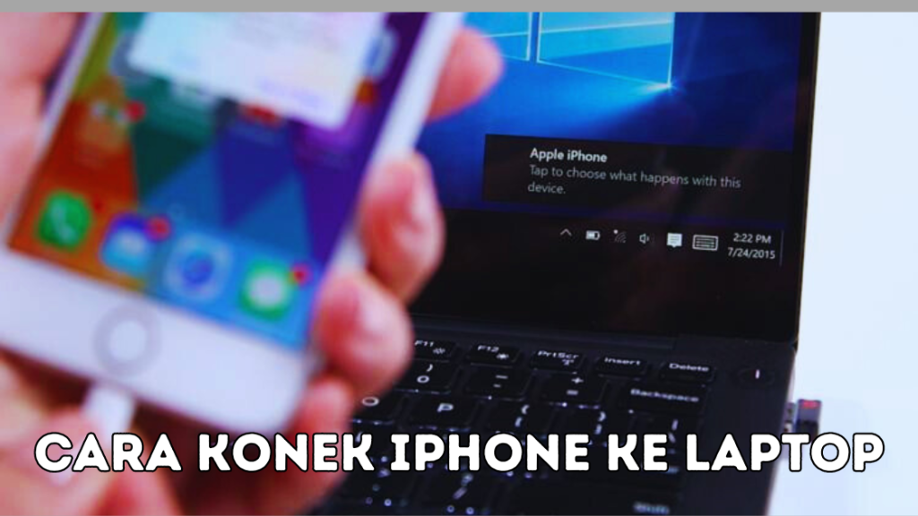 Cara Konek iPhone ke Laptop